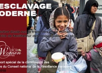 L’ESCLAVAGE MODERNE, une brève étude sur la traite des êtres humains en Iran