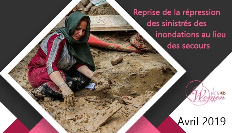 Rapport Mensuel de la Commission des Femmes du Conseil national de la Résistance iranienne – avril 2019