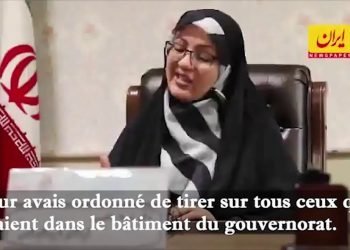 La gouverneure de Qods en Iran a ordonné de tirer sur les manifestants