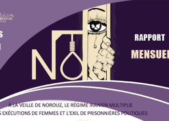 À la veille de Norouz, le régime iranien multiplie les exécutions de femmes et l'exil de prisonnières politiques.