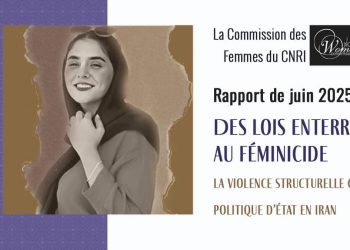 Rapport de juin 2025 : féminicide, la violence structurelle en Iran