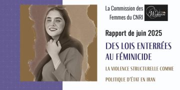 Rapport de juin 2025 : féminicide, la violence structurelle en Iran