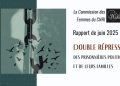 Rapport de août 2025 : Double répression des prisonnières politiques et de leurs familles