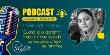 Féminicide en Iran : Quand la loi garantit l'impunité aux assassins au lieu de protéger les femmes