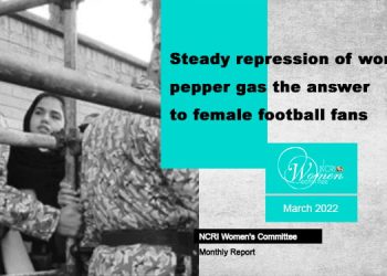 Monthly March 2022 –Female football fans in Iran pepper sprayed