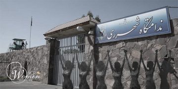 19 Female Political Prisoners Go on Hunger Strike in Qarchak Prison Guards Violently Raid Female Political Prisoners
