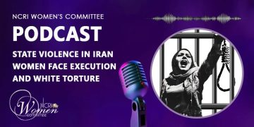 State Violence in Iran: Women Face Execution and White Torture