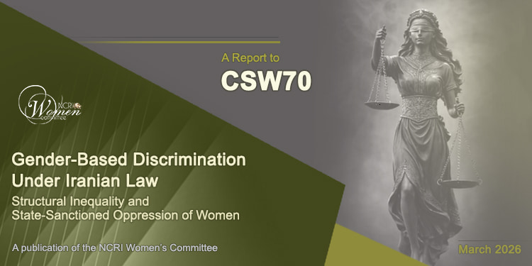 A Report to CSW70: Gender-Based Discrimination Under Iranian Law