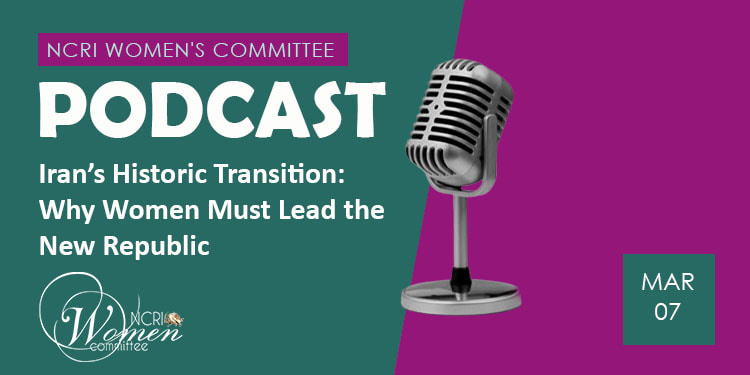 Iran’s Historic Transition: Why Women Must Lead the New Republic