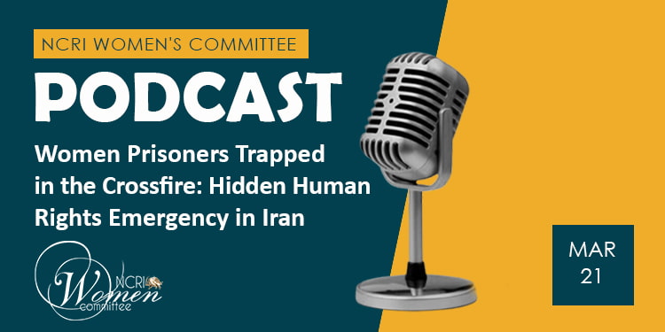 Iran: Women Prisoners Trapped in the Crossfire