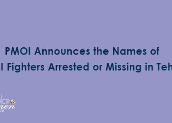 Four Women among PMOI Fighters Missing or Detained Since February 23