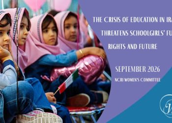 September 2026 Report: The Crisis of Education in Iran Threatens Schoolgirls’ Fundamental Rights and Future