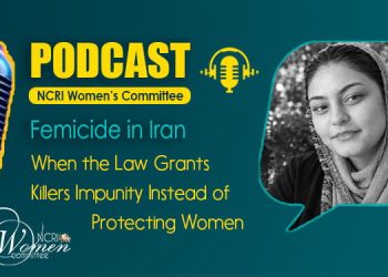 Femicide in Iran: When the Law Grants Killers Impunity Instead of Protecting Women